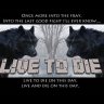 Live To Die Server